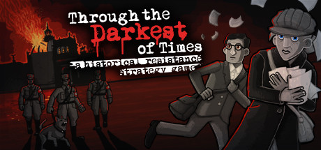 【走过至暗时刻】Through the Darkest of Times【百度网盘】