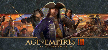 【帝国时代3：决定版】Age of Empires III:Definitive Edition v100.13.9057.0+4个DLC【百度网盘/秒传】