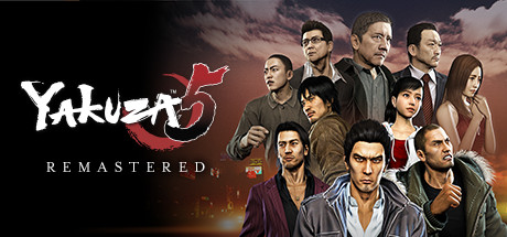 【如龙5重制版】Yakuza 5 Remastered【百度网盘/天翼云盘】