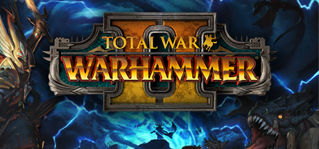 【全面战争：战锤2】Total War:Warhammer II v1.12.0+全DLC（含凡世帝国DLC）【百度网盘/秒传】