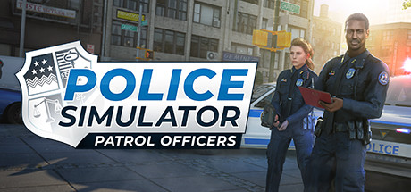 【警察模拟器：巡警】Police Simulator:Patrol Officers v14.0.7-rc7+rel.435-284899+全DLC【百度网盘/秒传】