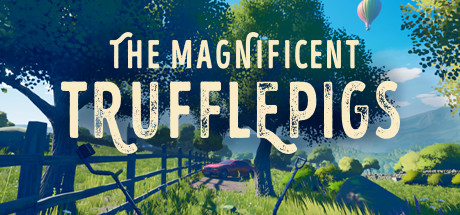 【金属探测模拟器】The Magnificent Trufflepigs【百度网盘/天翼云盘】