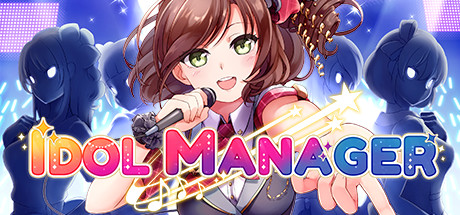 【偶像经理人】Idol Manager【百度网盘/天翼云盘】