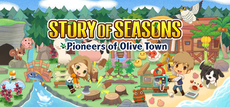 【牧场物语：橄榄镇与希望的大地】Story of Seasons:Pioneers of Olive Town【百度网盘/天翼云盘】