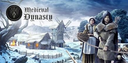 【中世纪王朝：支持者版】Medieval Dynasty:Digital Supporter Edition v1.0.0.5【百度网盘/天翼云盘】