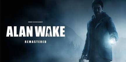 【心灵杀手：复刻版】Alan Wake Remastered b.33793+3个DLC【百度网盘/天翼云盘】