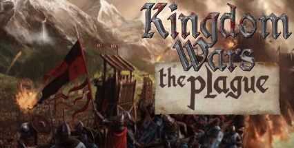 【瘟疫：王国战争】Kingdom Wars:The Plague【百度网盘/天翼云盘】