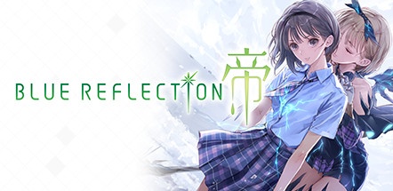 【蓝色反射：帝】BLUE REFLECTION: Second Light+9个DLC【百度网盘/秒传】