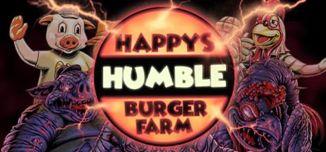 【快乐的慷慨汉堡农庄】Happy’s Humble Burger Farm v1.16.4【百度网盘/秒传】