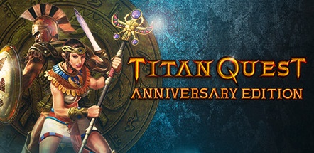 【泰坦之旅：10周年纪念版】Titan Quest:Anniversary Edition v2.10.4+3个DLC【百度网盘/秒传】