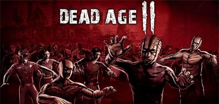 【尸变纪元2】Dead Age 2 v1.0.0【百度网盘/秒传】