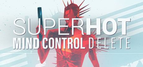 【燥热：逃脱控制】Superhot:Mind Control Delete【百度网盘/秒传】