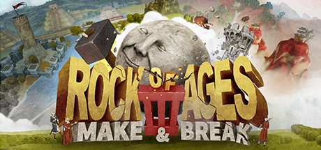 【世纪之石3：制造与破坏】Rock of Ages 3:Make & Break B.94922【百度网盘/秒传】