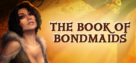 【奴隶之书】The Book of Bondmaids v1.78c+DLC【百度网盘/夸克/秒传】