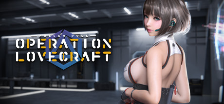 【洛夫克拉夫特行动：堕落玩偶】Operation Lovecraft:Fallen Doll         v0.4.9【百度网盘/秒传】