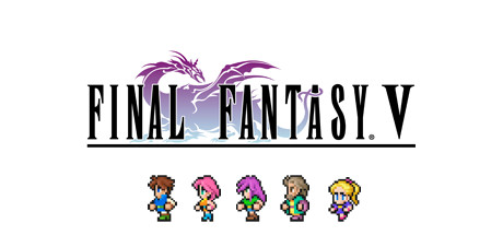 【最终幻想5像素复刻版】FINAL FANTASY V Pixel Remaster【百度网盘/秒传】