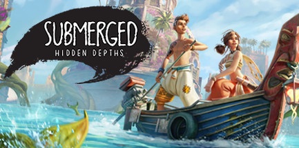 【淹没之城：隐藏深度】Submerged:Hidden Depths【百度网盘/秒传】