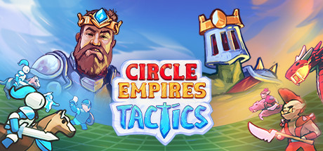 【环形帝国战术】Circle Empires Tactics v1.11【百度网盘/秒传】