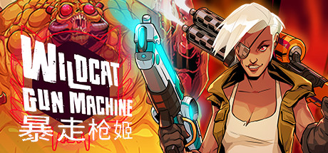 【暴走枪姬】Wildcat Gun Machine v1.004【百度网盘/秒传】