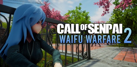 【前辈的召唤：威福战2】Call of Senpai:Waifu Warfare 2【百度网盘/秒传】