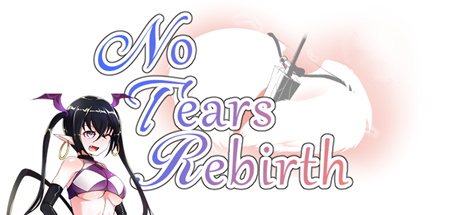 【无泪重生】No Tears Rebirth v2.01+全CG赏析【百度网盘/秒传】