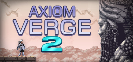 【公理边缘2】Axiom Verge 2 v1.0.26【百度网盘/秒传】