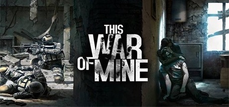 【这是我的战争】This War of Mine v6.0.7.5+全DLC【百度网盘/秒传】