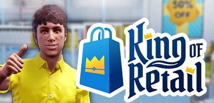 【零售之王】King of Retail v1.0.0【百度网盘/秒传】