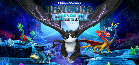 【驯龙高手：九界龙族传说】DreamWorks Dragons:Legends of The Nine Realms v1.01.03【百度网盘/秒传】