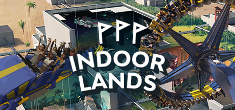 【室内公园模拟器：支持者版】Indoorlands:Supporter Edition v1.0.0f3+DLC【百度网盘/秒传】