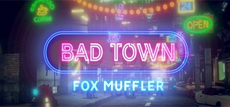 【崩坏之城】Bad Town【百度网盘/秒传】