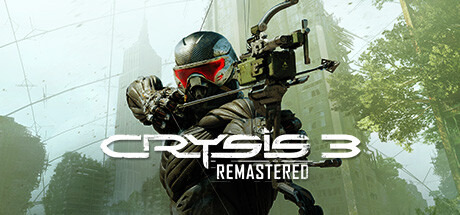 【孤岛危机3：重制版】Crysis 3 Remastered B.9460220【百度网盘/秒传】