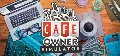 【咖啡馆老板模拟器】Cafe Owner Simulator v1.4.105+农场DLC【百度网盘/秒传】