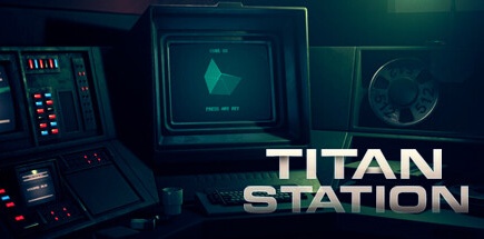 【泰坦空间站】Titan Station v1.20【百度网盘/秒传】