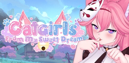 【我甜蜜的梦中的猫女】Catgirls From My Sweet Dream【百度网盘/秒传】