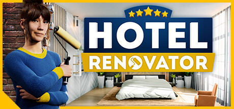 【酒店大改造】Hotel Renovator v1.0.1.5.771【百度网盘/秒传】