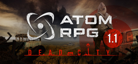 【核爆RPG：末日余生 支持者版】ATOM RPG Supporter Edition v1.187+DLC【百度网盘/秒传】