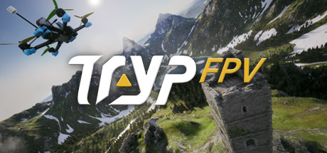 【次世代FPV穿越机模拟器】TRYP FPV:The Drone Racer Simulator【百度网盘/秒传】