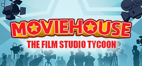 【佳片相约：电影制片厂大亨】Moviehouse:The Film Studio Tycoon v1.4.2【百度网盘/秒传】