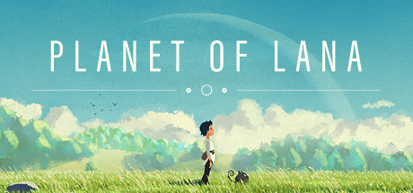 【拉娜之星】Planet of Lana v1.0.7.0【百度网盘/秒传】