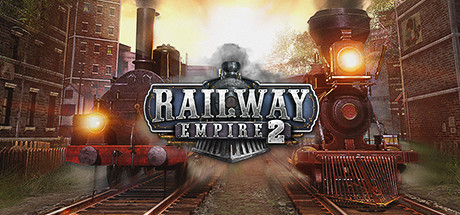 【铁路帝国2：豪华版】Railway Empire 2:Deluxe Edition v1.2.0.59051+全DLC【百度网盘/秒传】