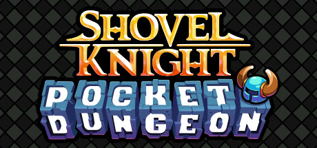 【铲子骑士：口袋地牢】Shovel Knight Pocket Dungeon v2.0.2+全DLC【百度网盘/秒传】