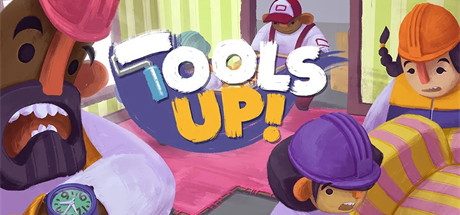 【分手装修：终极版】Tools Up! Ultimate Edition v1.06+全DLC【百度网盘/秒传】