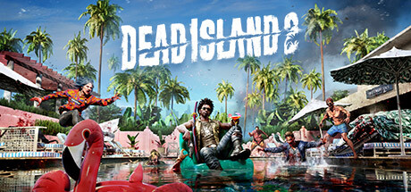 【死亡岛2】Dead Island 2【百度网盘/秒传】