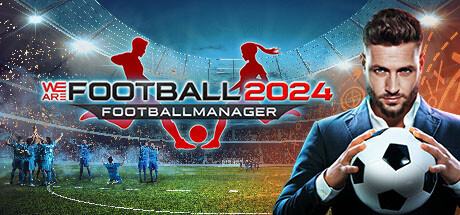 【我们是足球队2024】We Are Football 2024 v3.00【百度网盘/秒传】