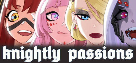 【猎魔人物语】Knightly Passions v0.82【百度网盘/夸克/秒传】