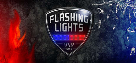 【警情、消防、急救模拟器：最高领导版】Flashing Lights B.140324-1+全DLC【百度网盘/秒传】