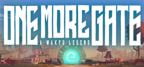 【一门之隔：完整版】One More Gate: A Wakfu Legend Complete Edition v1.1.1.1429+全DLC【百度网盘/秒传】