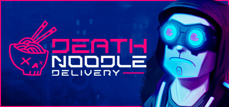 【死亡送面】Death Noodle Delivery v1.3.5【百度网盘/秒传】