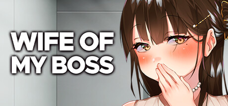 【我跟上司老婆的二三事】Wife of My Boss+DLC【百度网盘/夸克/秒传】